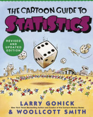 Title: Cartoon Guide to Statistics, Author: Larry Gonick