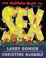 Title: The Cartoon Guide to Sex, Author: Larry Gonick