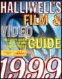 Halliwell's Film and Video Guide 1999