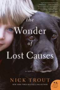 Online books to download for free The Wonder of Lost Causes: A Novel  9781432864552 by Nick Trout (English Edition)