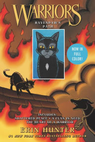 Title: Warriors Manga: Ravenpaw's Path: 3 Full-Color Warriors Manga Books in 1: Shattered Peace, A Clan in Need, The Heart of a Warrior, Author: Erin Hunter