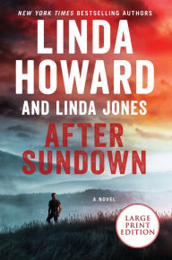 Title: After Sundown: A Novel, Author: Linda Howard