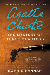 Free internet download books new The Mystery of Three Quarters 9780062792358