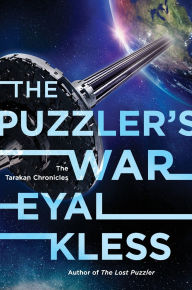 The Puzzler's War: The Tarakan Chronicles