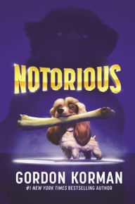 RSC e-Books collections Notorious (English Edition) 9780062798862 by Gordon Korman