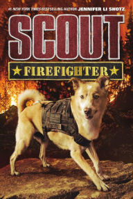 Title: Firefighter (Scout Series #2), Author: Jennifer Li Shotz