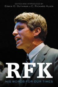 Title: RFK: His Words for Our Times, Author: Robert F. Kennedy