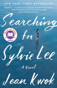 Title: Searching for Sylvie Lee, Author: Jean Kwok