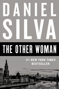 Title: The Other Woman (Gabriel Allon Series #18), Author: Daniel Silva