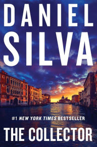 Title: The Collector (Gabriel Allon Series #23), Author: Daniel Silva