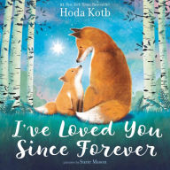 Title: I've Loved You Since Forever, Author: Hoda Kotb
