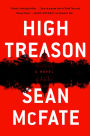 High Treason: A Novel