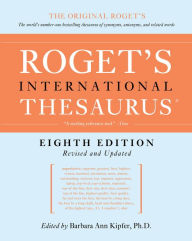 Title: Roget's International Thesaurus, 8th Edition, Author: Barbara Ann Kipfer