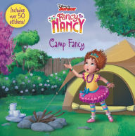 Camp Fancy (Disney Junior Fancy Nancy Series)