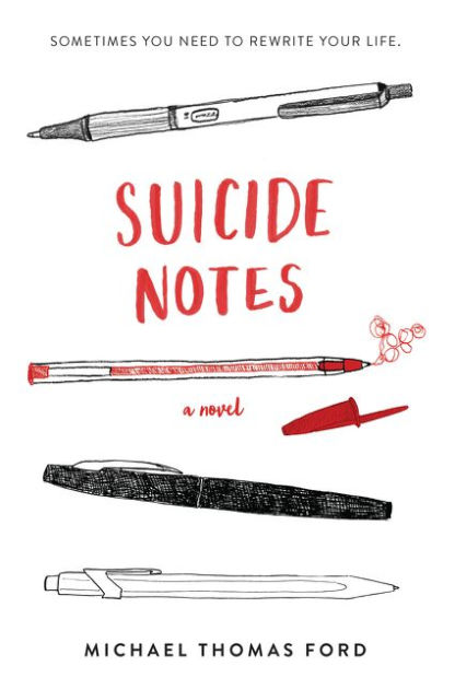 Suicide Notes by Michael Thomas Ford, Paperback
