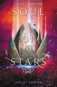 Title: Soul of Stars, Author: Ashley Poston
