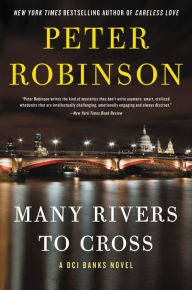 Textbook download online Many Rivers to Cross: A Novel 9780063009172 by Peter Robinson