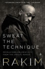 Sweat the Technique: Revelations on Creativity from the Lyrical Genius