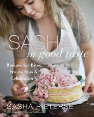 Downloading audiobooks into itunes Sasha in Good Taste: Recipes for Bites, Feasts, Sips & Celebrations