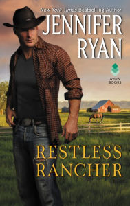 Online textbooks free download Restless Rancher: Wild Rose Ranch