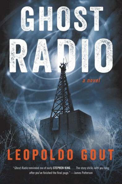 Ghost Radio: A Novel