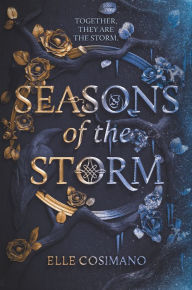Title: Seasons of the Storm, Author: Elle Cosimano
