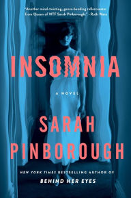 Title: Insomnia: A Novel, Author: Sarah Pinborough