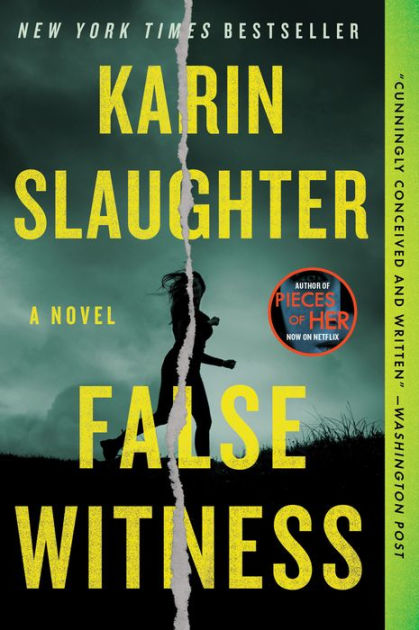 Pieces of Her: A Novel by Slaughter, Karin