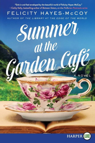 Summer at the Garden Cafe: A Novel