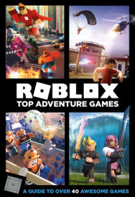 Title: Roblox Top Adventure Games, Author: Official Roblox Books (HarperCollins)