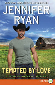 Title: Tempted by Love (Montana Heat Series #3), Author: Jennifer Ryan