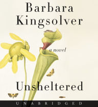 Title: Unsheltered, Author: Barbara Kingsolver