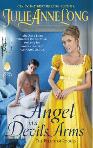 Title: Angel in a Devil's Arms (Palace of Rogues #2), Author: Julie Anne Long