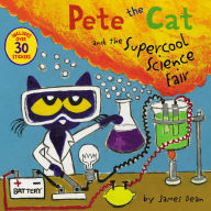 Title: Pete the Cat and the Supercool Science Fair, Author: James Dean