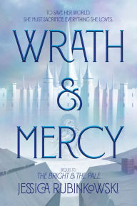 Title: Wrath & Mercy, Author: Jessica Rubinkowski