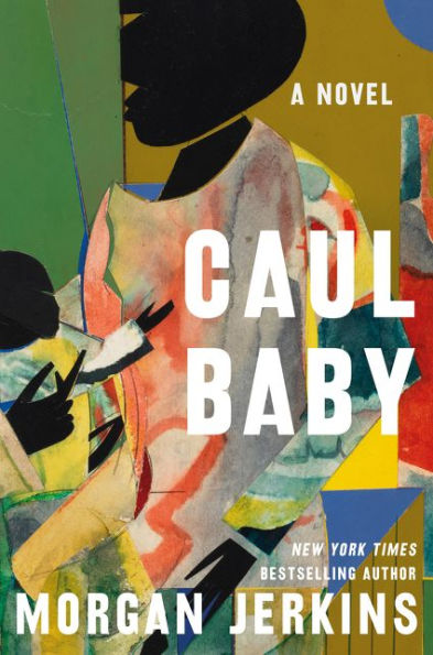 Caul Baby: A Novel