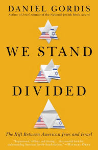 The first 20 hours audiobook free download We Stand Divided: The Rift Between American Jews and Israel 9780062873699 by Daniel Gordis in English