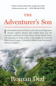Free download ebooks pdf The Adventurer's Son: A Memoir in English ePub FB2 CHM