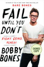 Fail Until You Don't: Fight Grind Repeat (Signed Book)