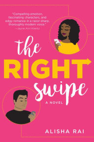 Online book for free download The Right Swipe RTF PDF FB2 by Alisha Rai English version 9780062878090