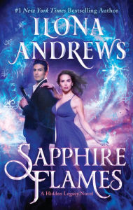 Download free ebooks for nook Sapphire Flames: A Hidden Legacy Novel 9780062878342