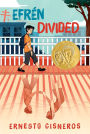 Efrén Divided