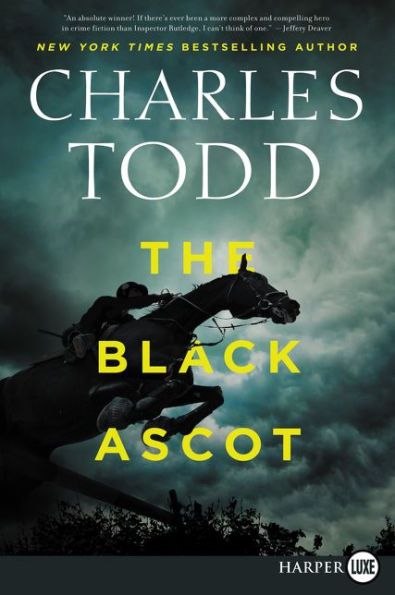 The Black Ascot (Inspector Ian Rutledge Series #21)