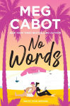 Alternative view 1 of No Words (Little Bridge Island Series #3)