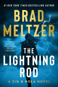 Title: The Lightning Rod (Zig and Nola Series #2), Author: Brad Meltzer