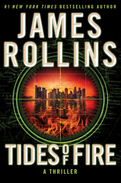 Tides of Fire Sigma Force Series by James Rollins Hardcover