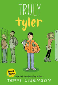 Title: Truly Tyler, Author: Terri Libenson