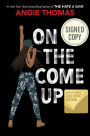 On the Come Up (Signed B&N Exclusive Book)