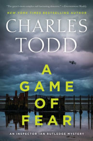 A Game of Fear (Inspector Ian Rutledge Series #24)