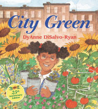 Title: City Green, Author: DyAnne DiSalvo-Ryan